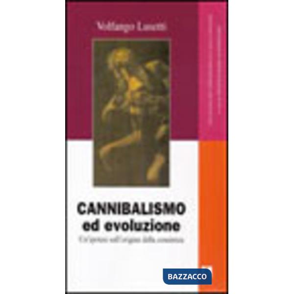 Cannibalismo ed evoluzione