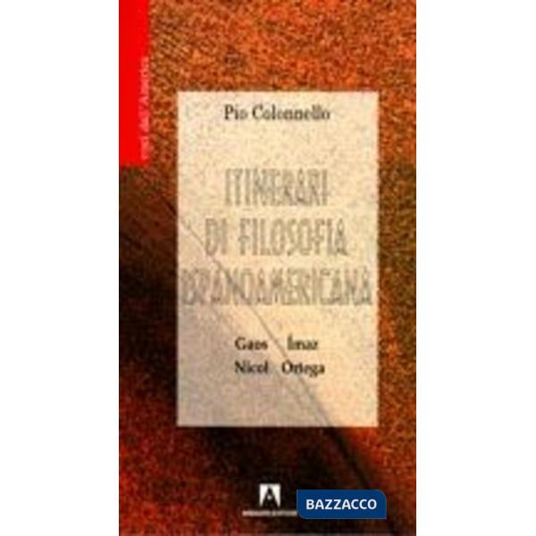 Itinerari di filosofia ispanoamericana