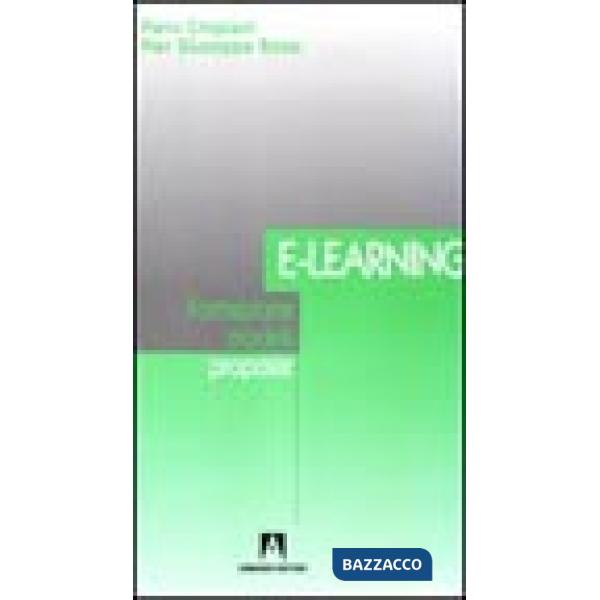 E-learning. Formazione, modelli, proposte