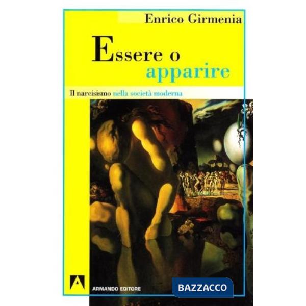 Essere o apparire. Il narcisismo nella società moderna