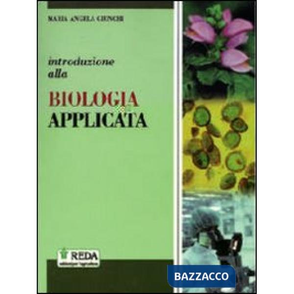 INTRODUZIONE ALLA BIOLOGIA APPLICATA