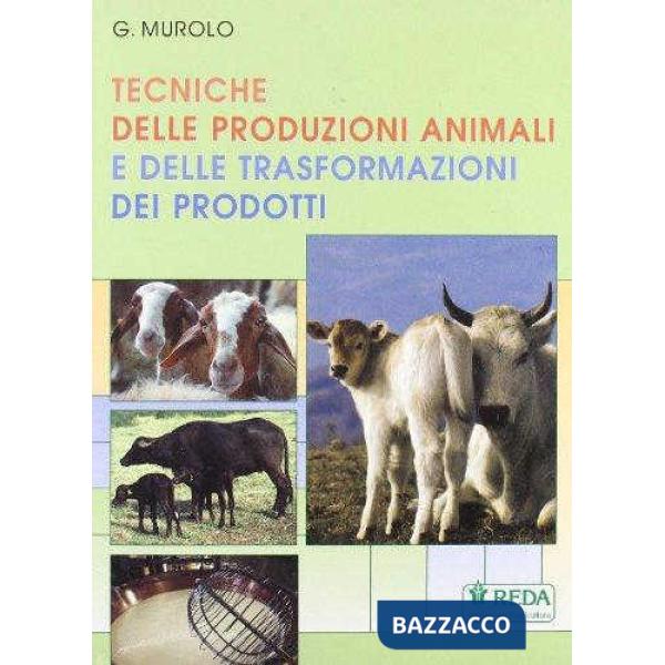TECNICHE PRODUZIONI ANIMALI TRASF.PROD.
