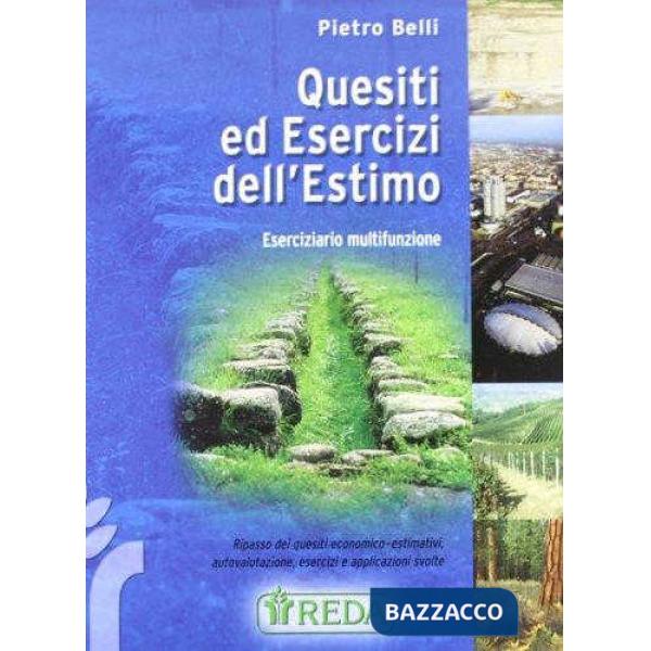 QUESITI ED ESERCIZI DELL'ESTIMO