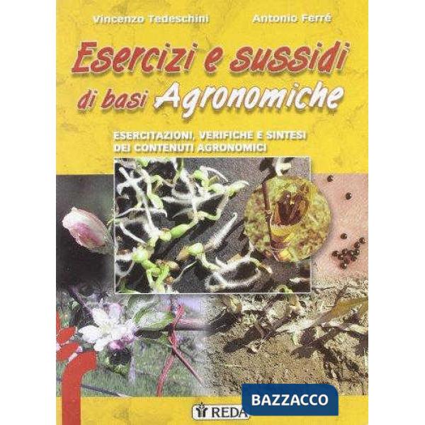 SUSSIDI ED ESERCIZI DI BASI AGRONOMICHE