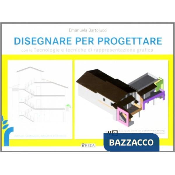 DISEGNARE PER PROGETTARE LIBRO MISTO