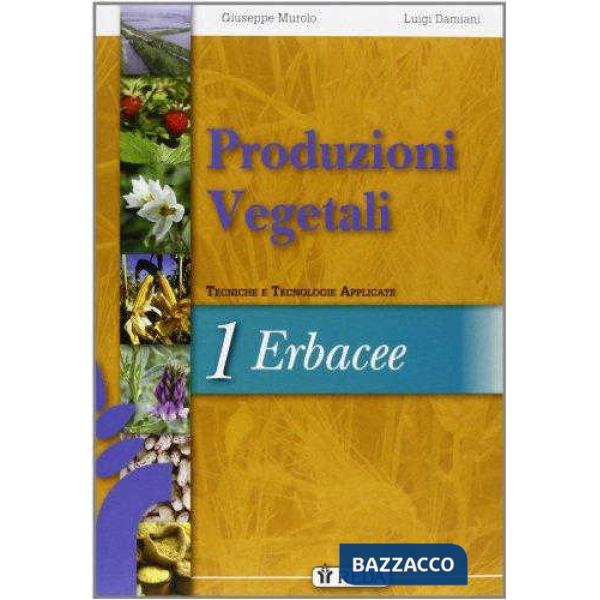 PRODUZIONI VEGETALI VOL.1 + 2