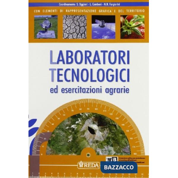 LABORATORI TECNOLOGICI ED ESERC. AGRARIE DIGITALE