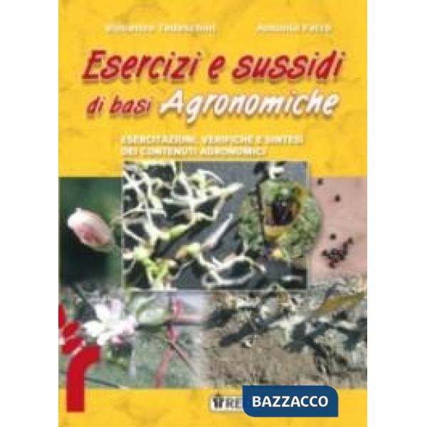 SUSSIDI ED ESERCIZI DI BASI AGRONOMICHE LIBRO DIGI