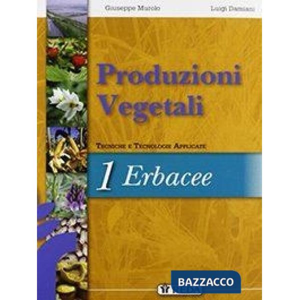 CORSO DI PRODUZIONI VEGETALI UNICO LIBRO DIGITALE