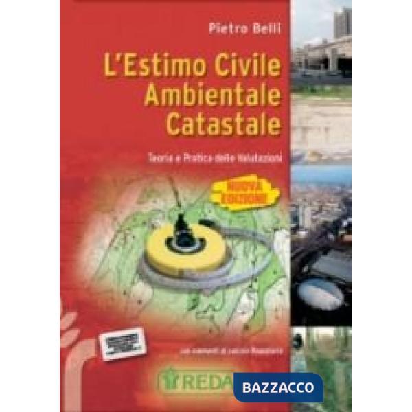 ESTIMO CIVILE, AMBIENTALE E CATASTALE + PRONTUARIO