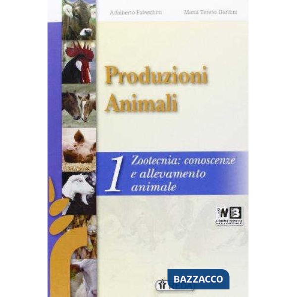 PRODUZIONI ANIMALI 1 - ZOOTECNIA
