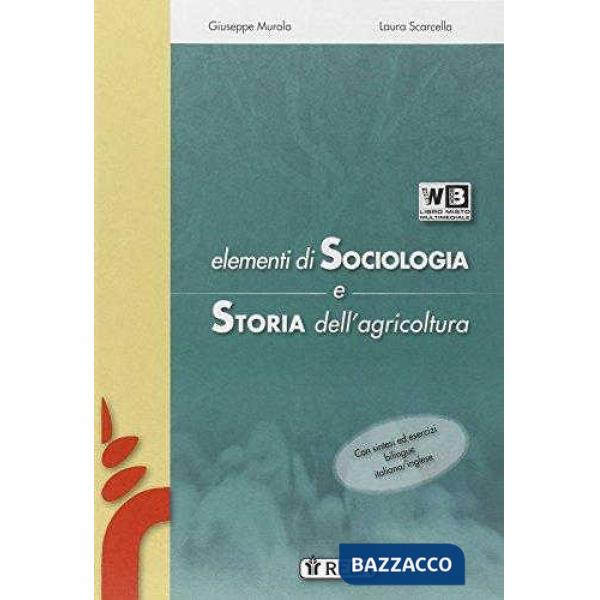 ELEMENTI SOCIOLOGIA STORIA AGRICOLTURA