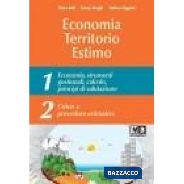 ECONOMIA TERRITORIO ESTIMO COMPLETO LIBRO DIGITALE