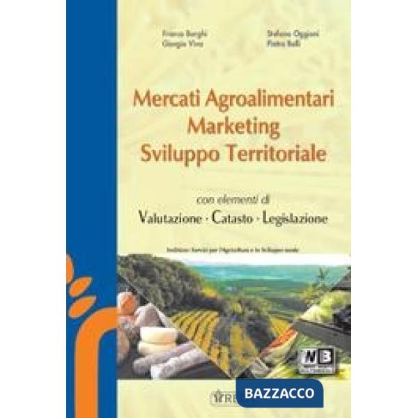 MERCATI AGROALIMENTARI, MARKETING E SVILUPPO TERRITORIALE LIBRO DIGITA