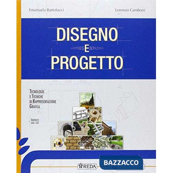 DISEGNO E PROGETTO + E-BOOK