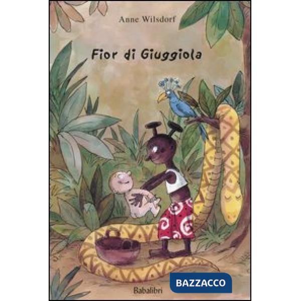 Fior di giuggiola. Ediz. illustrata