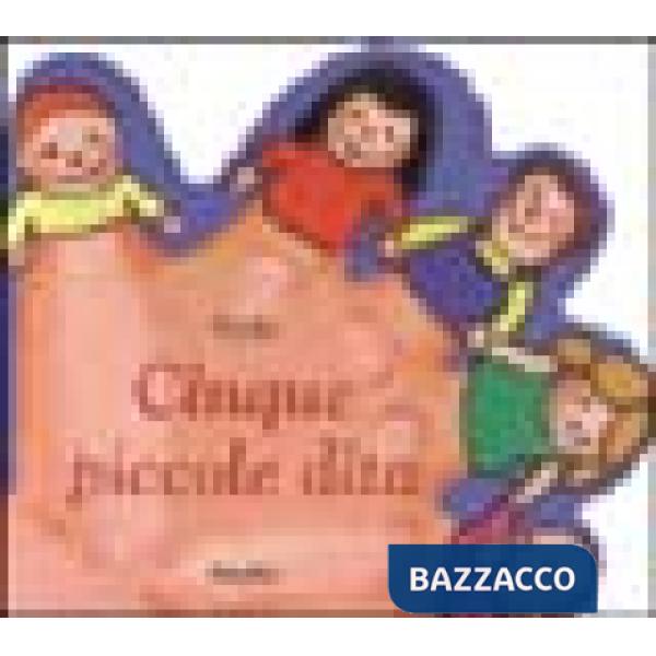 Cinque piccole dita