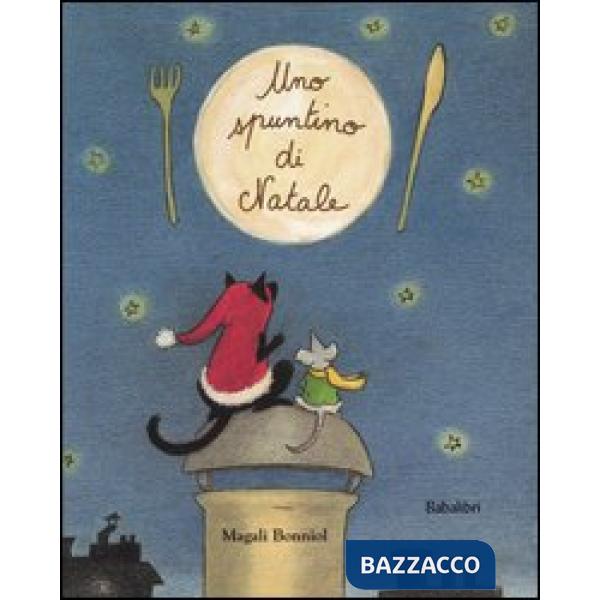 Spuntino di Natale. Ediz. illustrata (Uno)