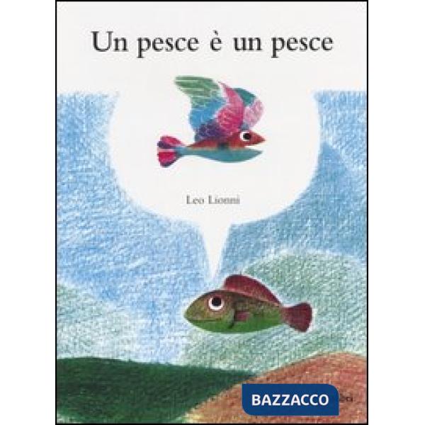 Pesce è un pesce (Un)