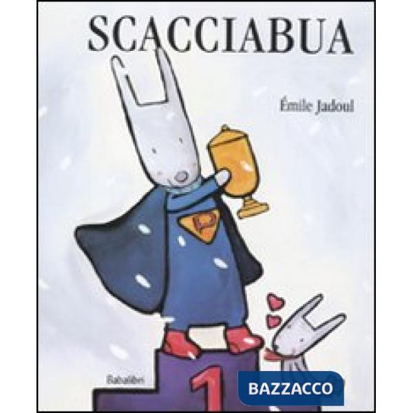 Scacciabua. Ediz. illustrata