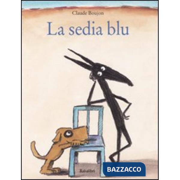 Sedia blu. Ediz. illustrata (La)