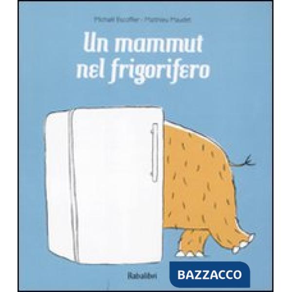 Mammut nel frigorifero (Un)