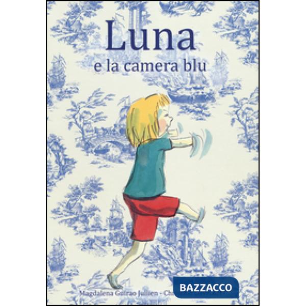 Luna e la camera blu