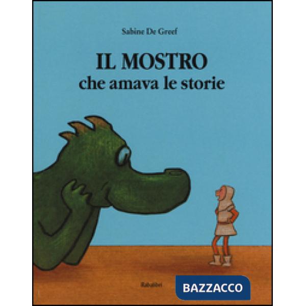 Mostro che amava le storie (Il)