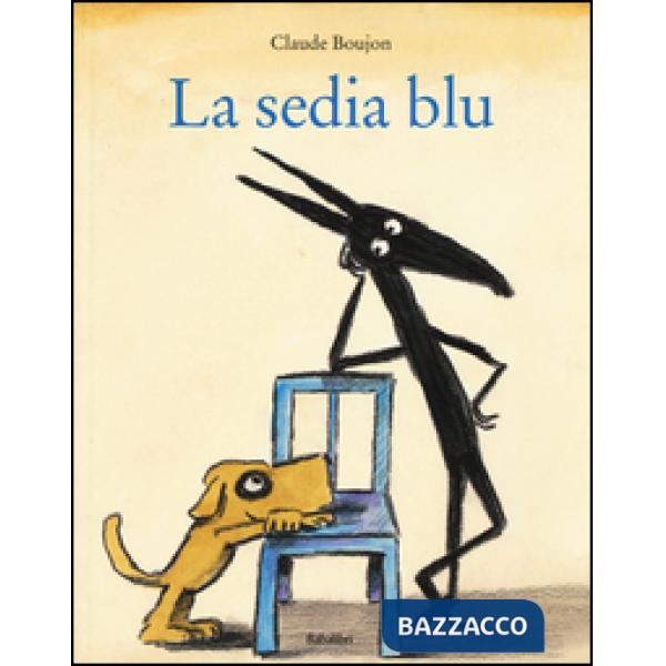 Sedia blu. Ediz. illustrata (La)