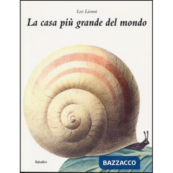 Casa più grande del mondo (La)