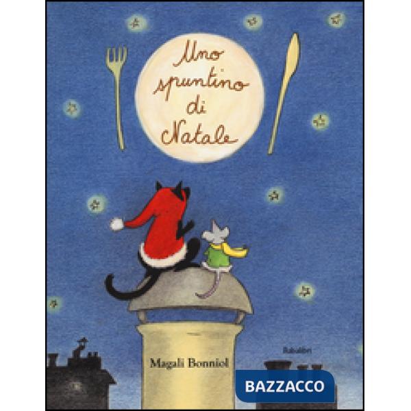 Spuntino di Natale. Ediz. a colori (Uno)