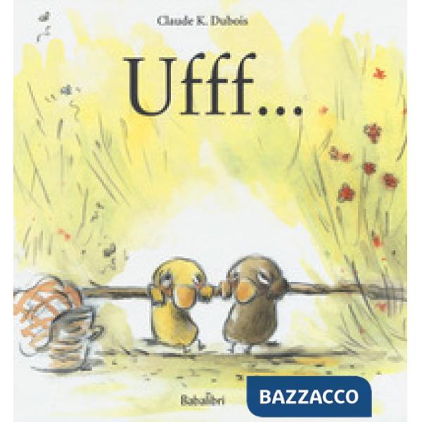 Ufff.... Ediz. a colori