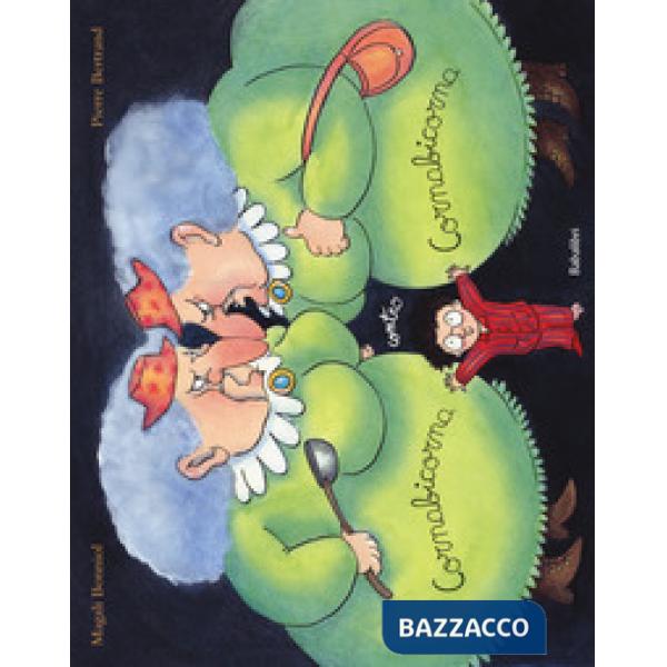 Cornabicorna contro Cornabicorna. Ediz. a colori