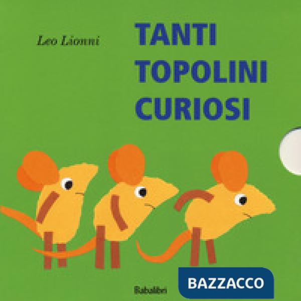 Tanti topolini curiosi. Ediz. a colori