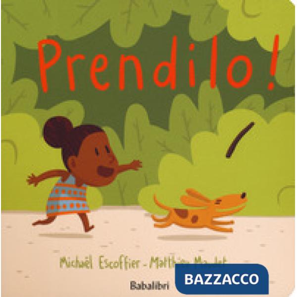 Prendilo! Ediz. a colori