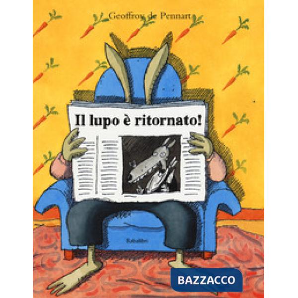 Lupo è ritornato! (Il)