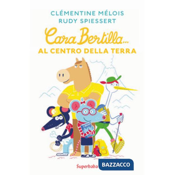 Cara Bertilla... Al centro della Terra