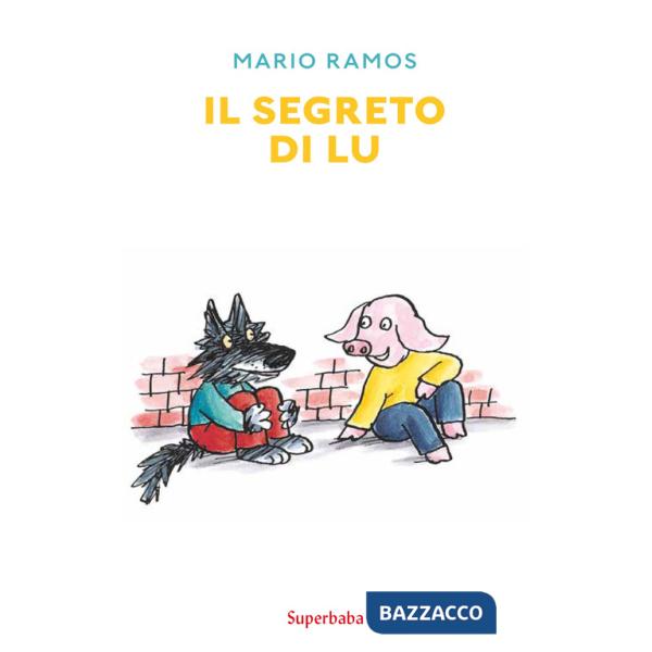 Segreto di Lu. Ediz. a colori (Il)