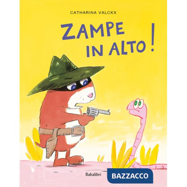 Zampe in alto! Ediz. a colori