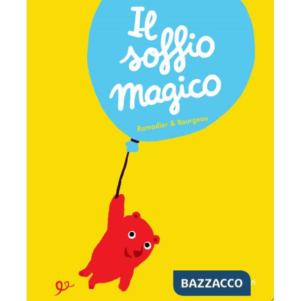 Soffio magico. Ediz. a colori (Il)