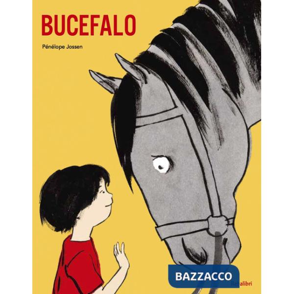 Bucefalo. Ediz. a colori