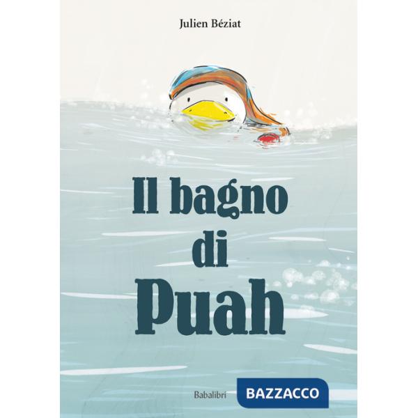 Bagno di Puah. Ediz. a colori (Il)