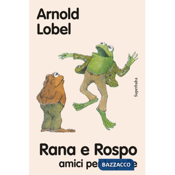 Rana e Rospo amici per la pelle