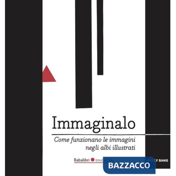 Immaginalo. Come funzionano le immagini negli albi
