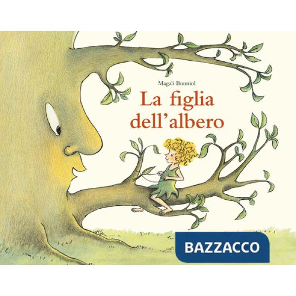 Figlia dell'albero. Ediz. a colori (La)