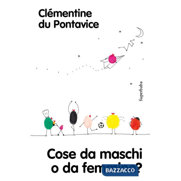 Cose da maschi o da femmine? Nuova ediz.