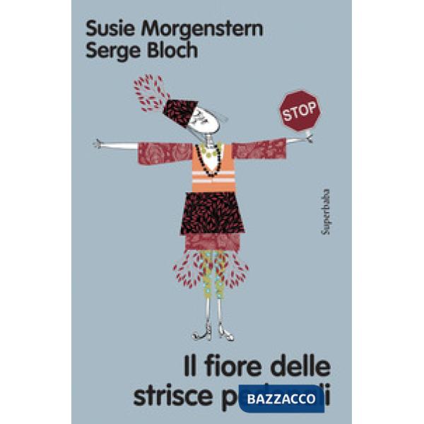 Fiore delle strisce pedonali. Ediz. a colori (Il)