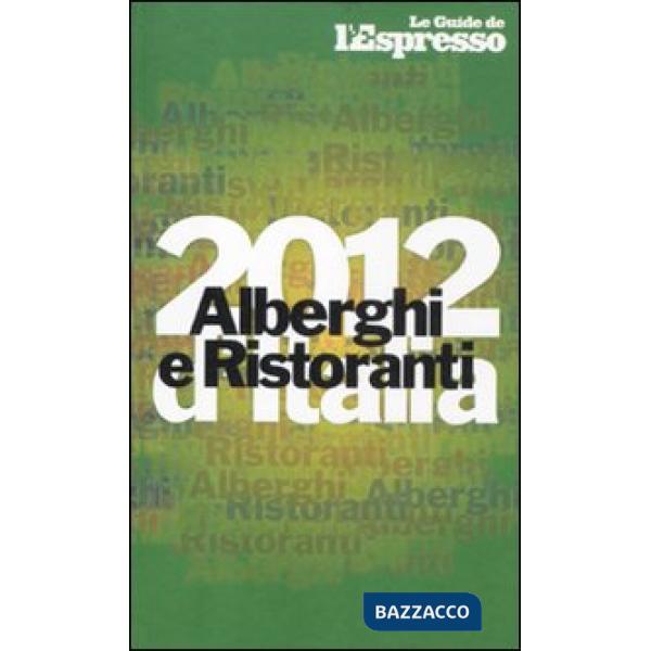 Alberghi e ristoranti d'Italia 2012