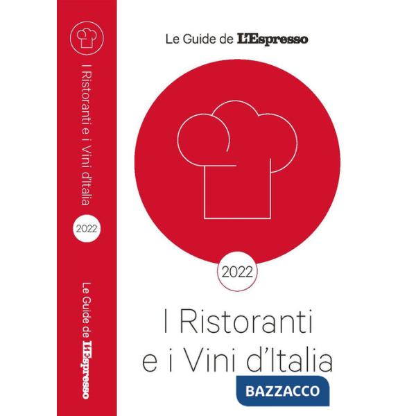 Ristoranti e vini d'Italia 2022 (I)