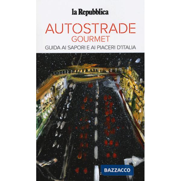 Autostrade gourmet